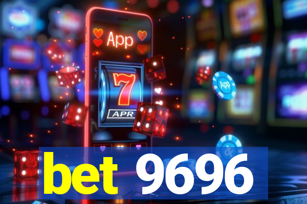 bet 9696